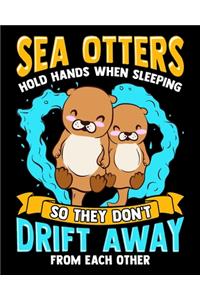 Sea Otters Hold Hands When Sleeping So They Don't Drift Away From Each Other