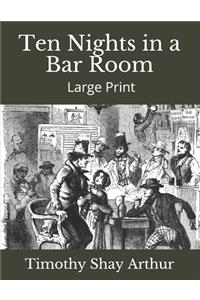 Ten Nights in a Bar Room
