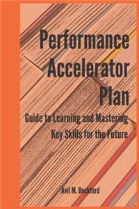 Performance Accelerator Plan