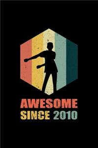 awesome since 2010