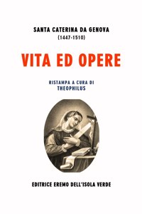 Vita Ed Opere Di Santa Caterina Da Genova