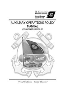 Auxiliary Operations Policy Manual (COMDTINST M16798.3E)