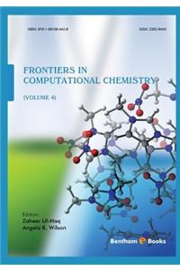 Frontiers in Computational Chemistry Volume 4