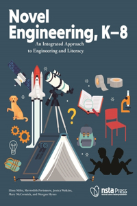 Novel Engineering, K–8