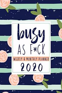 Busy As F*CK Weekly & Monthly Planner
