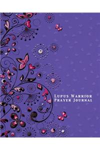 Lupus Warrior Prayer Journal