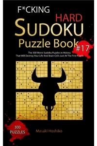 F*cking Hard Sudoku Puzzle Book #17