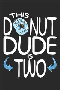 this donut dude is two