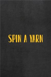 Spin A Yarn