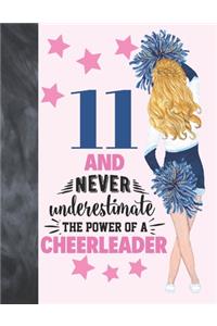 11 And Never Underestimate The Power Of A Cheerleader