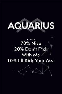 Aquarius Nice I'll Kick Your Ass