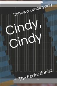 Cindy, Cindy