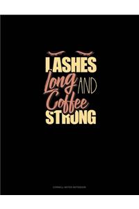 Lashes Long And Coffee Strong