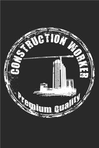 Construction Worker Premium Quality