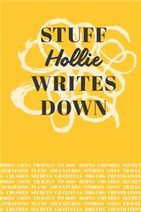 Stuff Hollie Writes Down