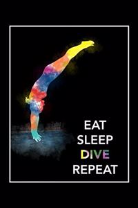 Eat Sleep Dive Repeat