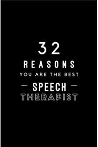 32 Reasons You Are The Best Speech Therapist