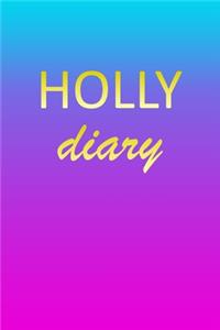 Holly: Journal Diary - Personalized First Name Personal Writing - Letter H Blue Purple Pink Gold Effect Cover - Daily Diaries for Journalists & Writers - J