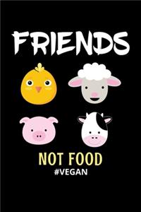 Friends Not Food #Vegan