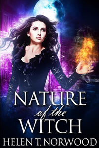 Nature of the Witch (Nature Of The Witch Trilogy Book 1)