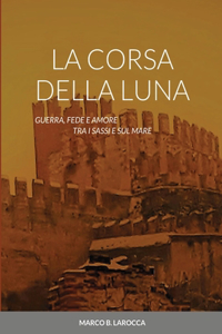 La Corsa Della Luna