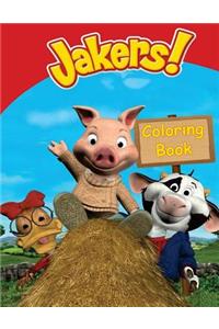 Jakers: Coloring Book for Kids and Adults, This Amazing Coloring Book Will Make Your Kids Happier and Give Them Joy