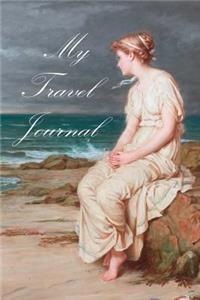My Travel Journal Blank Lined 6 x 9 Notebook Diary 150 Pages