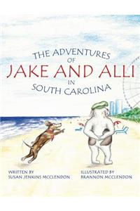 Adventures of Jake and Alli in South Carolina