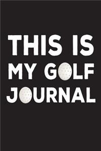 This Is My Golf Journal