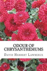 Odour of Chrysanthemums