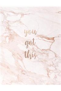 You Got This