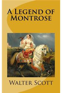 A Legend of Montrose