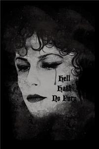 Hell Hath No Fury