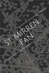St Mirren Fan: A Sports Themed Unofficial Soccer Notebook for Your Everyday Needs