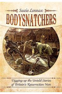 Bodysnatchers