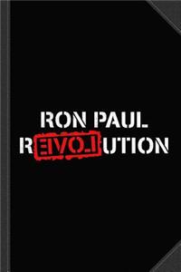 Ron Paul Revolution Journal Notebook