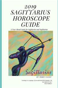2019 Sagittarius Horoscope Guide