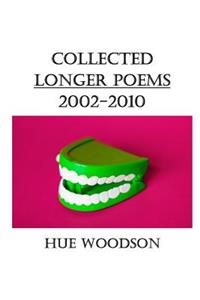 Collected Longer Poems