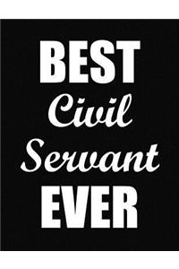 Best Civil Servant Ever