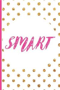 Smart: Blank Lined Notebook Journal Diary Composition Notepad 120 Pages 6x9
