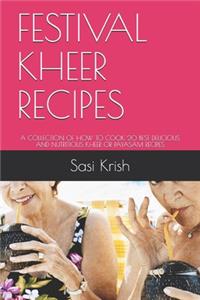 Festival Kheer Recipes
