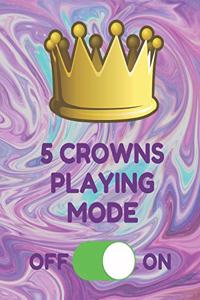 5 Crowns Playing Mode