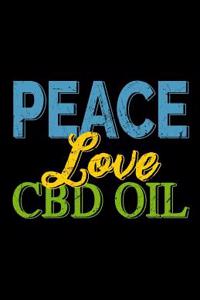 Peace Love CBD Oil