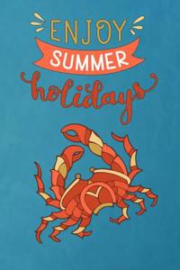 Crab Journal Enjoy Summer Holidays