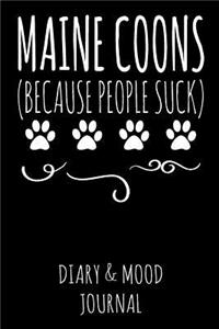 Maine Coon Because People Suck