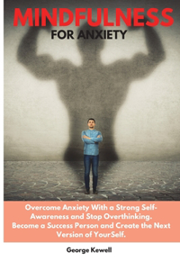 Mindfulness for Anxiety
