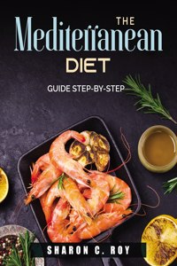 The Mediterranean Diet