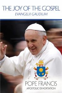 EVANGELII GAUDIUM THE JOY OF THE GOSPEL