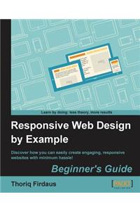 Responsive Web Design by Example