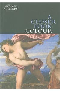 A Closer Look: Colour